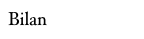 Bilan